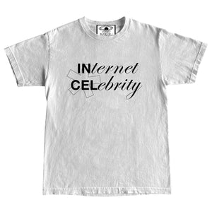 $INCEL“INternet CELebrity” TEE