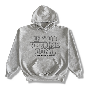 “NEEDS” HOODIE (LIMITED GREY EDITION)